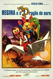 Regina e o Dragão de Ouro