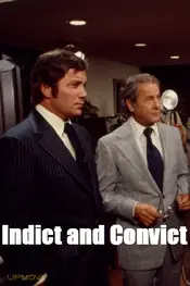 Indict and Convict