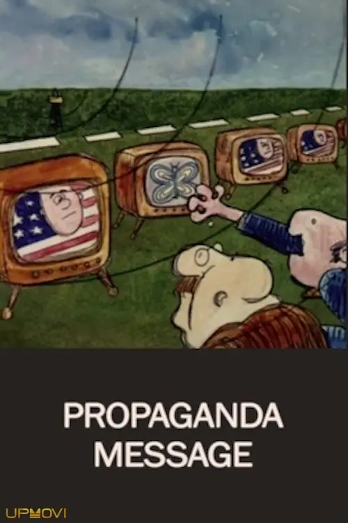 Propaganda Message