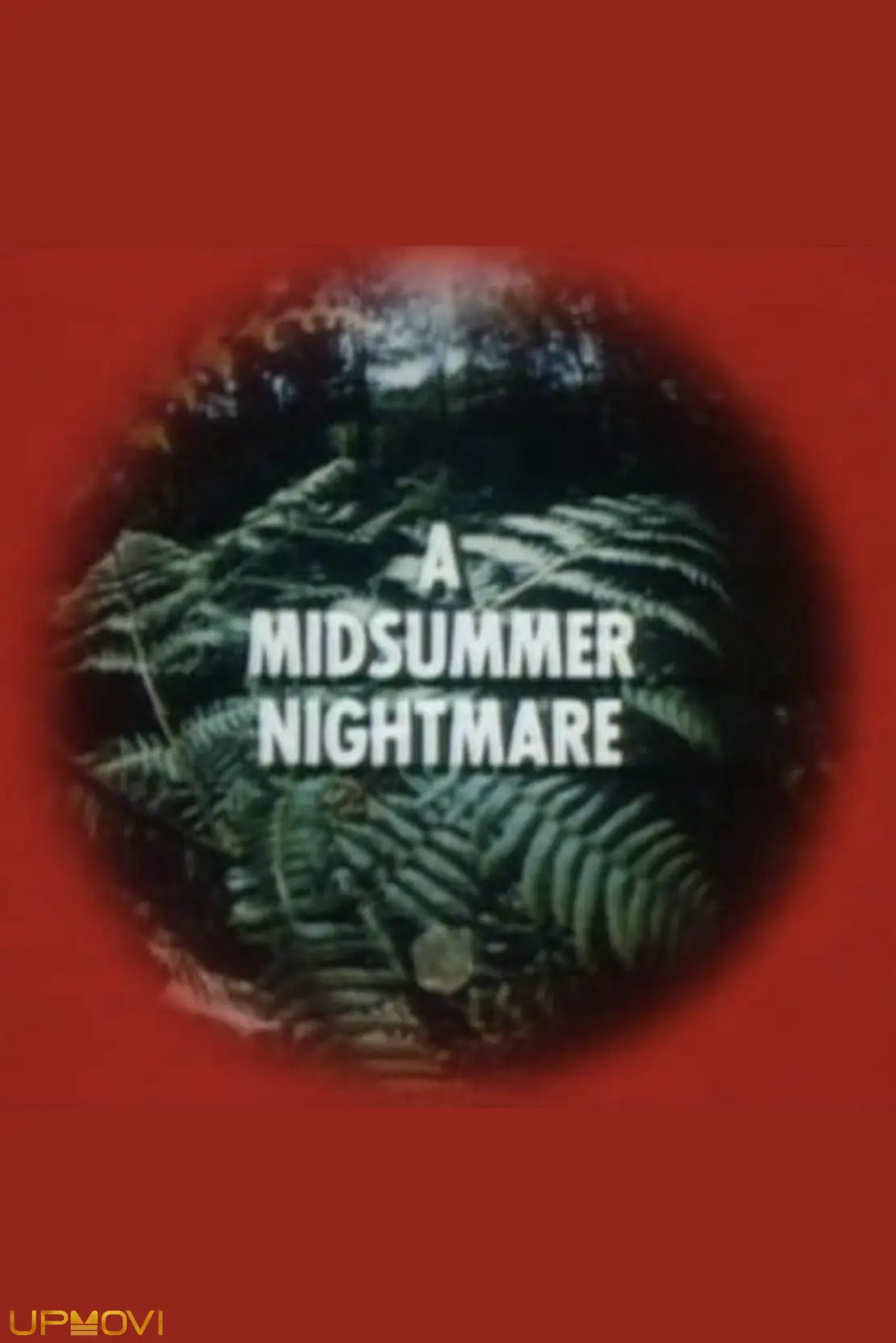 A Midsummer Nightmare
