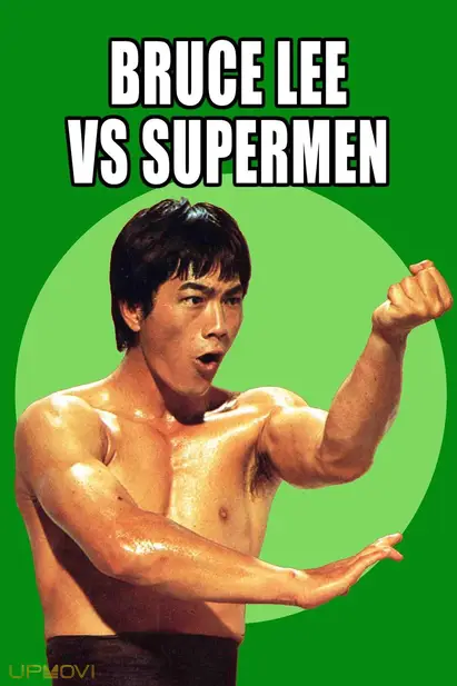 Bruce Lee Against Supermen