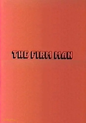 The Firm Man
