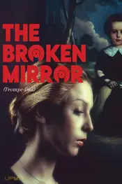 The Broken Mirror