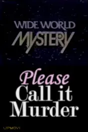 Please Call It Murder
