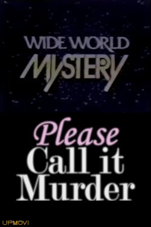Please Call It Murder