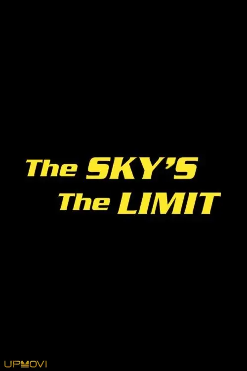 The Sky's the Limit
