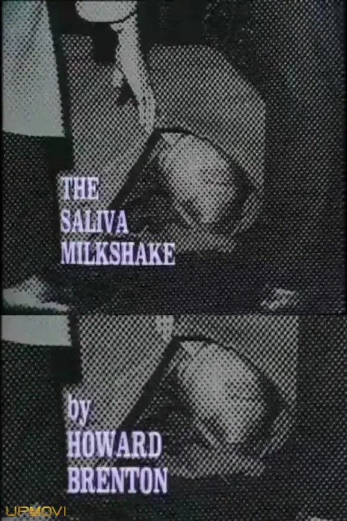 The Saliva Milkshake