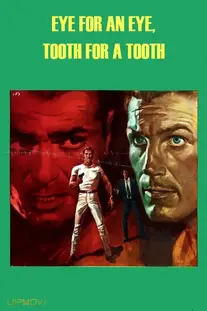 An Eye for an Eye, A Tooth for a Tooth