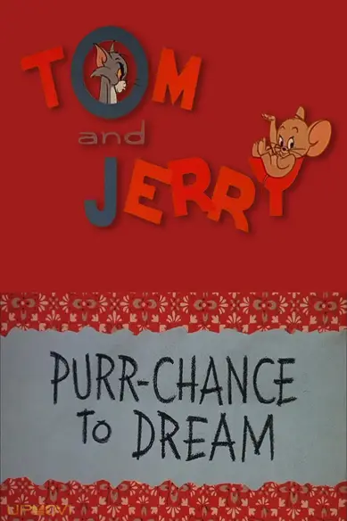 Purr-Chance to Dream