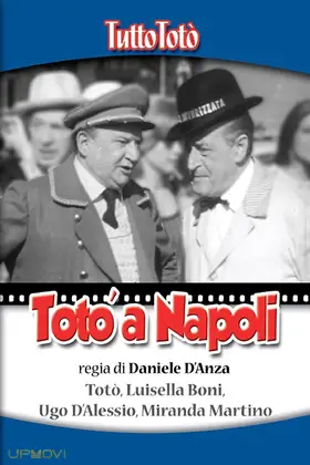Tutto Totò - Totò a Napoli