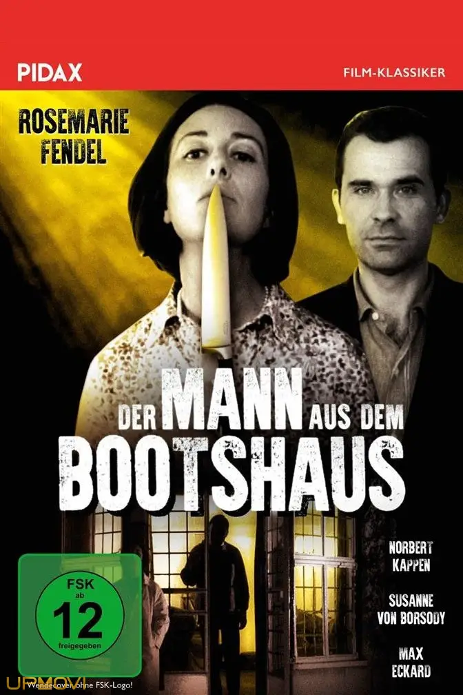 Der Mann aus dem Bootshaus