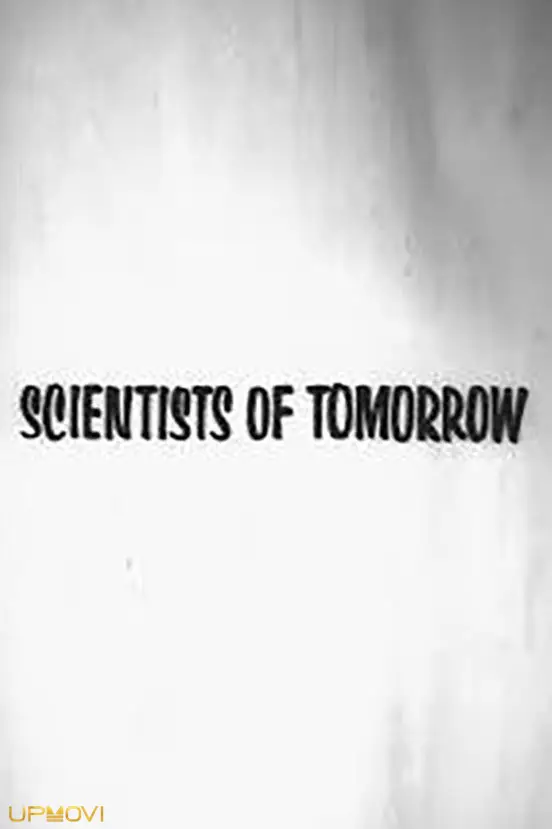 Scientists of Tomorrow