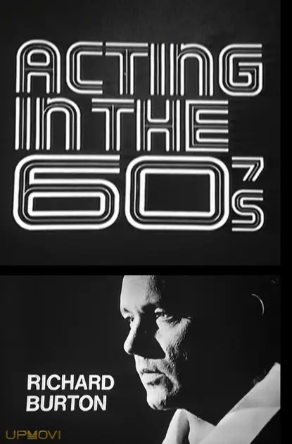 Acting in the 60's: Richard Burton