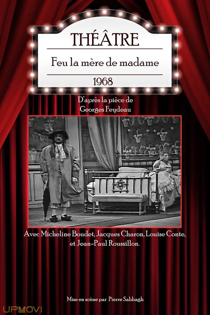 Feu la mère de madame