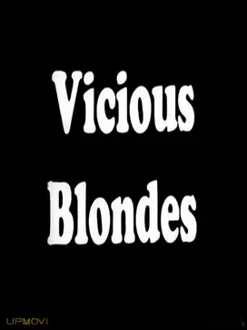 Vicious Blonde