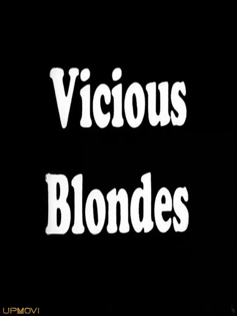 Vicious Blonde