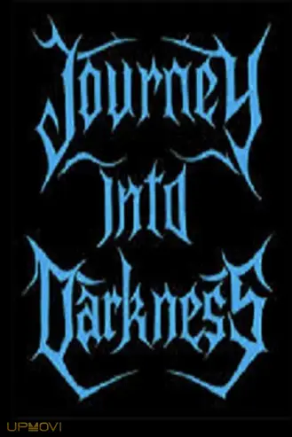 Journey Into Darkness