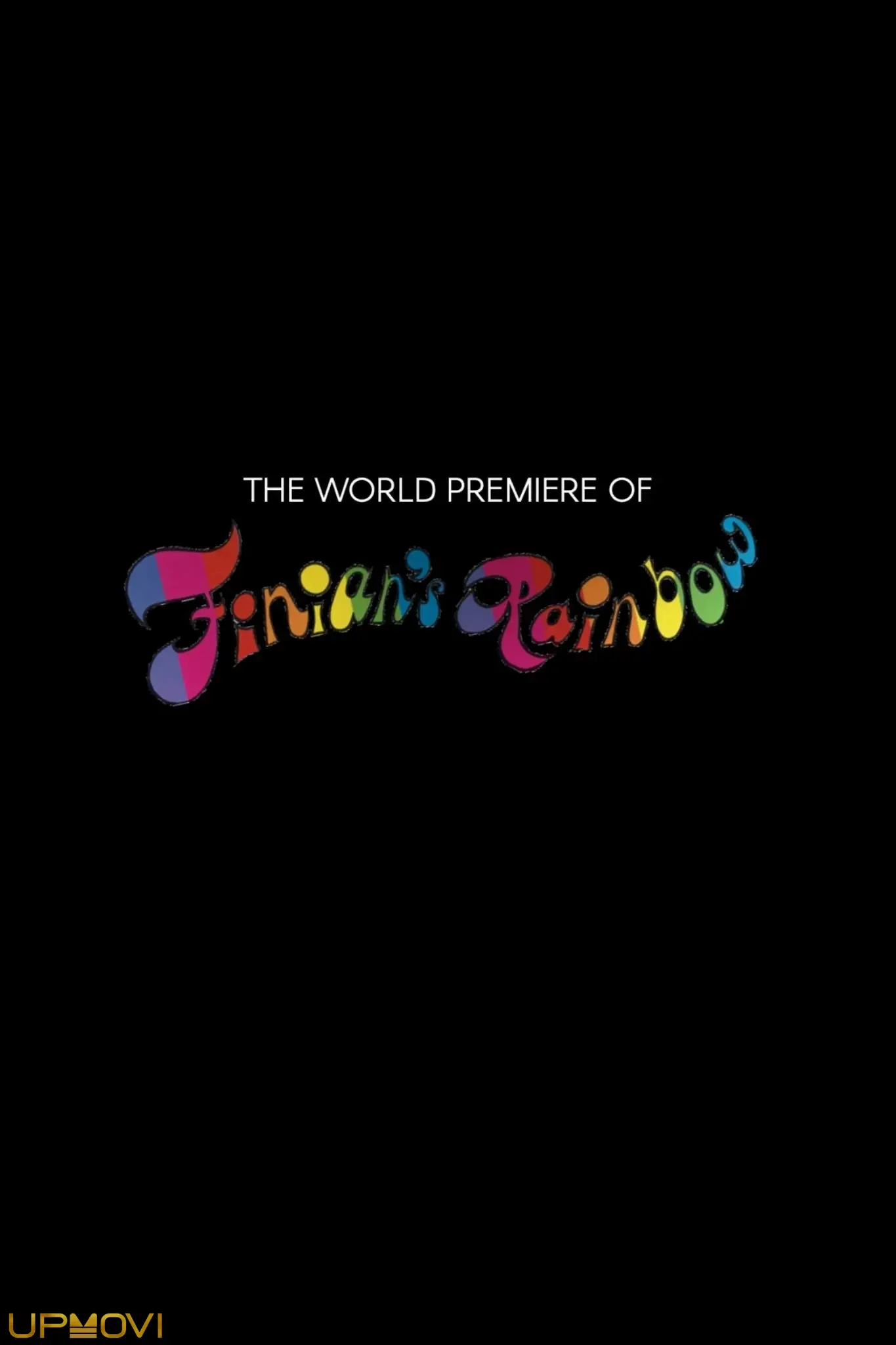 The World Premiere of 'Finian's Rainbow'