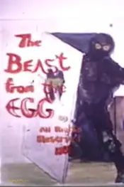 The Beast from the Egg