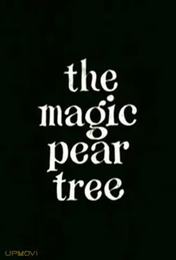 The Magic Pear Tree