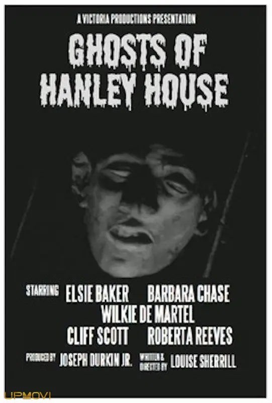 Ghosts of Hanley House