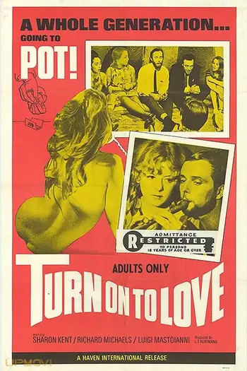 Turn On to Love