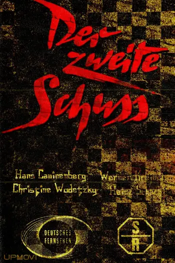 Der zweite Schuß