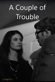A Couple of Trouble