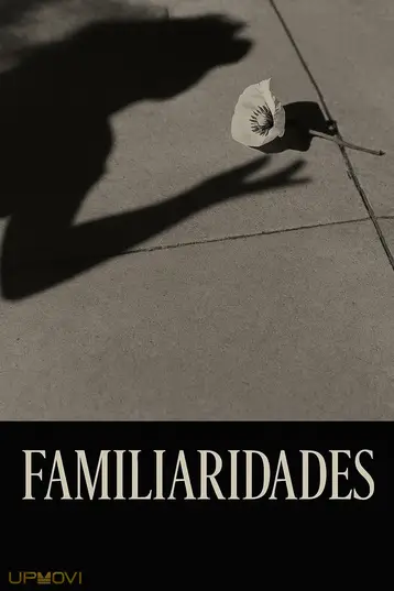 Familiarities