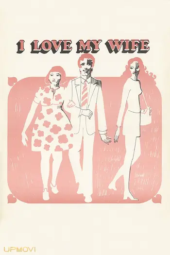 I Love My Wife