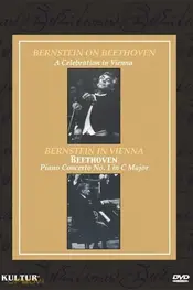 Beethoven's Birthday: A Celebration in Vienna with Leonard Bernstein