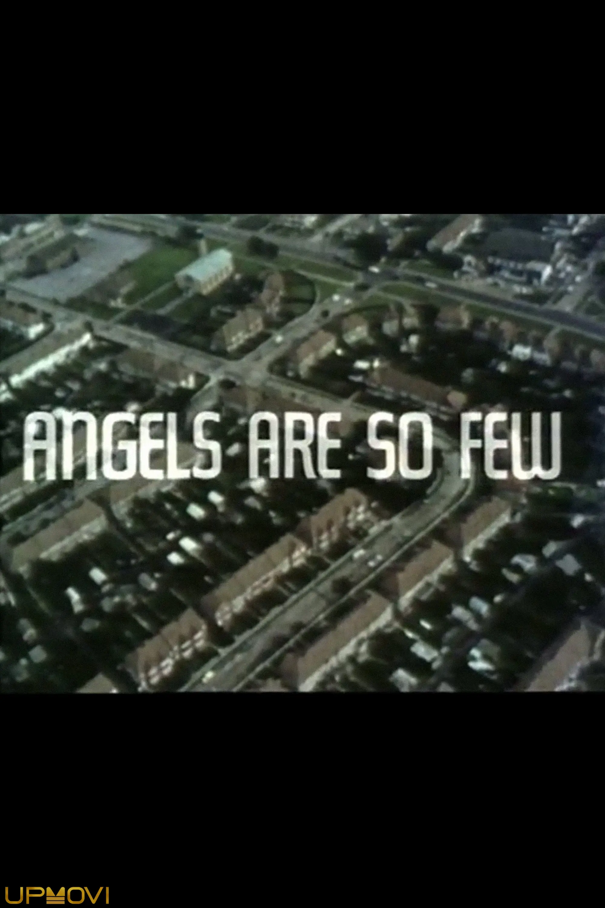 Angels Are So Few
