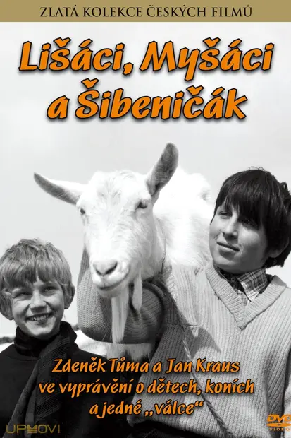 Lišáci – Myšáci a Šibeničák