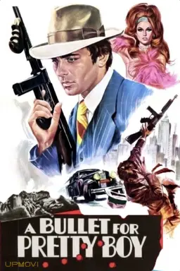 A Bullet for Pretty Boy