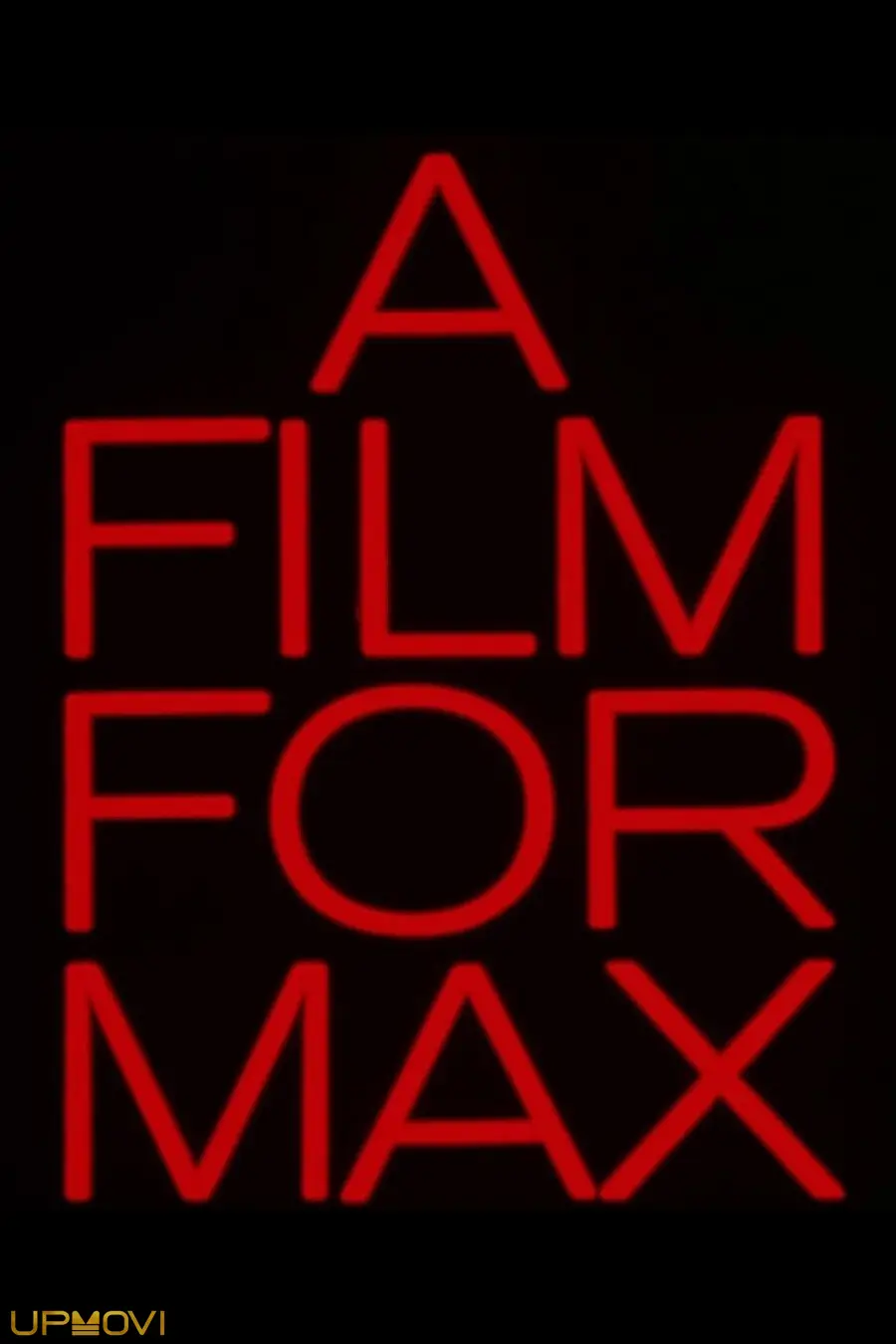 A Film for Max