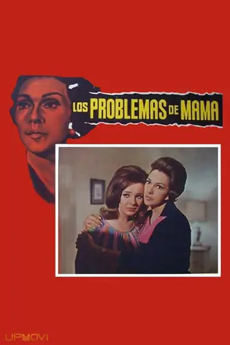 Los problemas de mamá