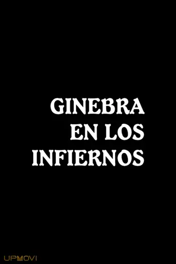 Ginebra en los infiernos