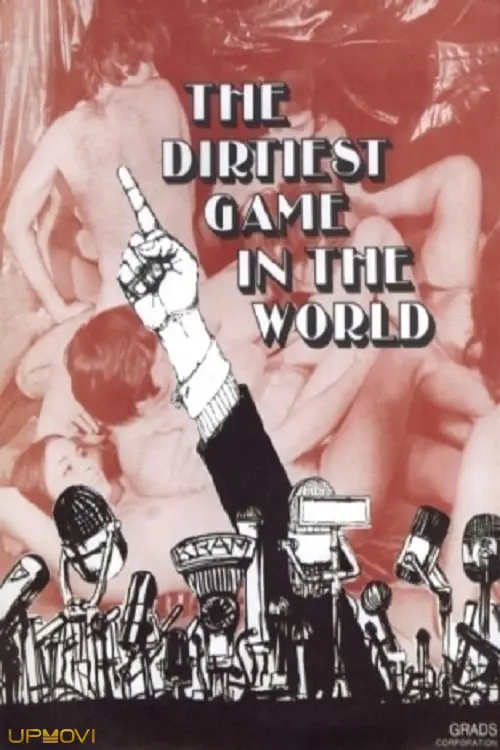 The Dirtiest Game