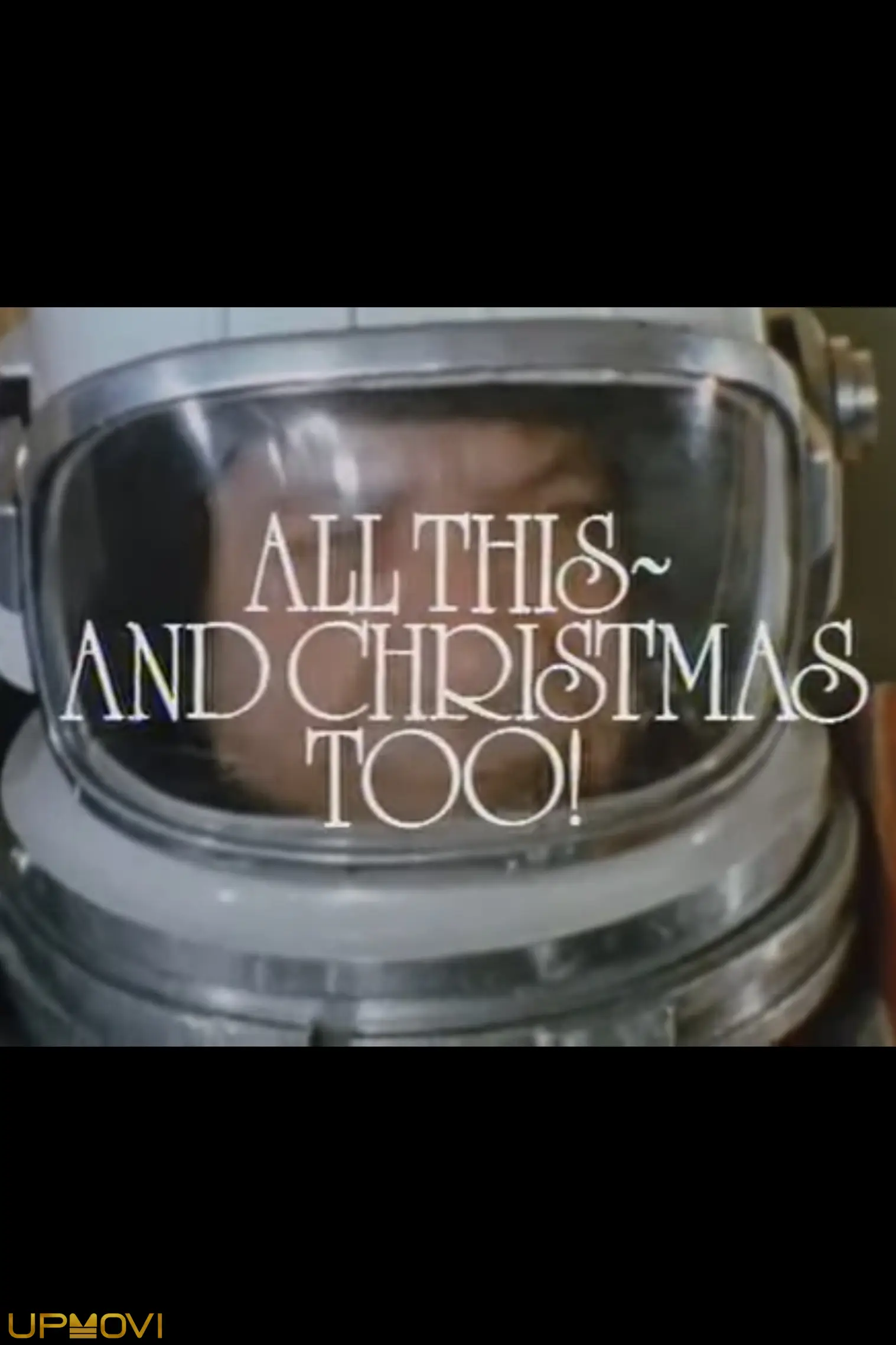 All This, and Christmas Too!