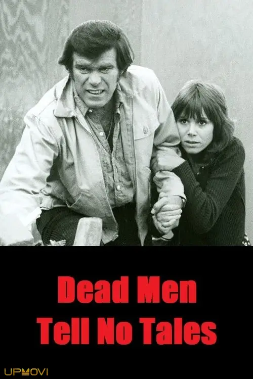 Dead Men Tell No Tales