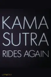 Kama Sutra Rides Again