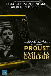 Proust, l'art et la douleur