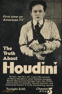 The Truth About Houdini