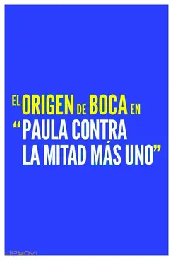 Paula contra la mitad más uno