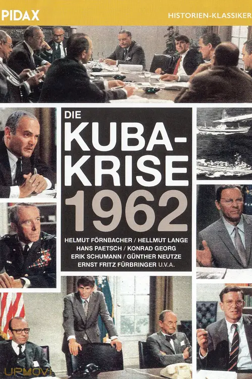 Die Kuba-Krise 1962