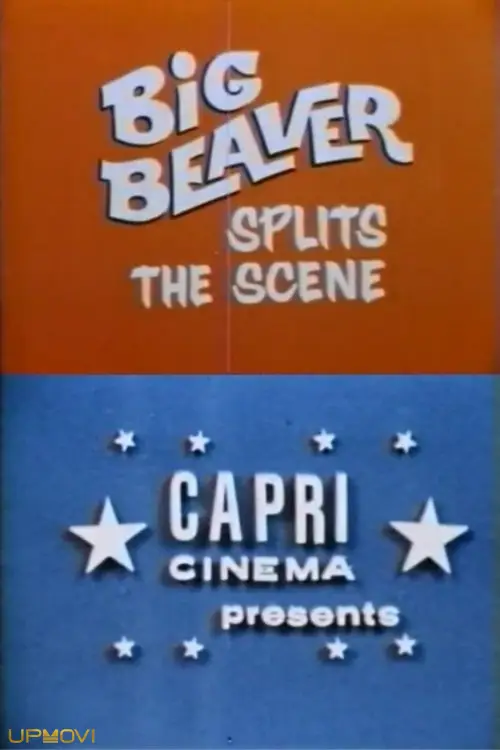 Big Beaver Splits the Scene