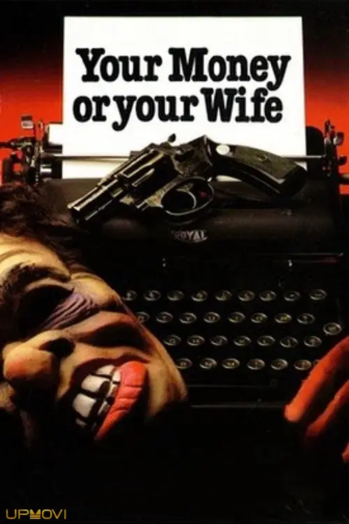 Your Money or Your Wife