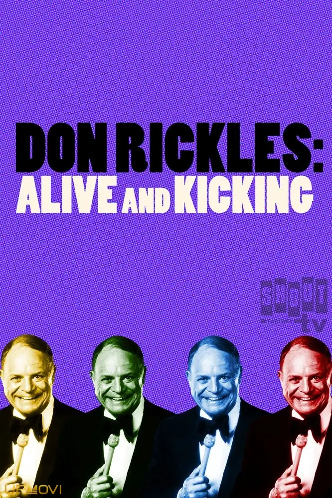 Don Rickles: Alive And Kicking