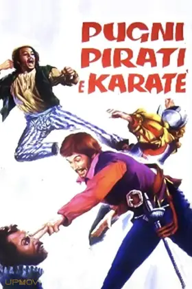 Pugni, pirati e karatè