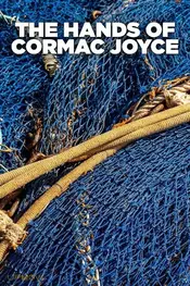 The Hands of Cormac Joyce